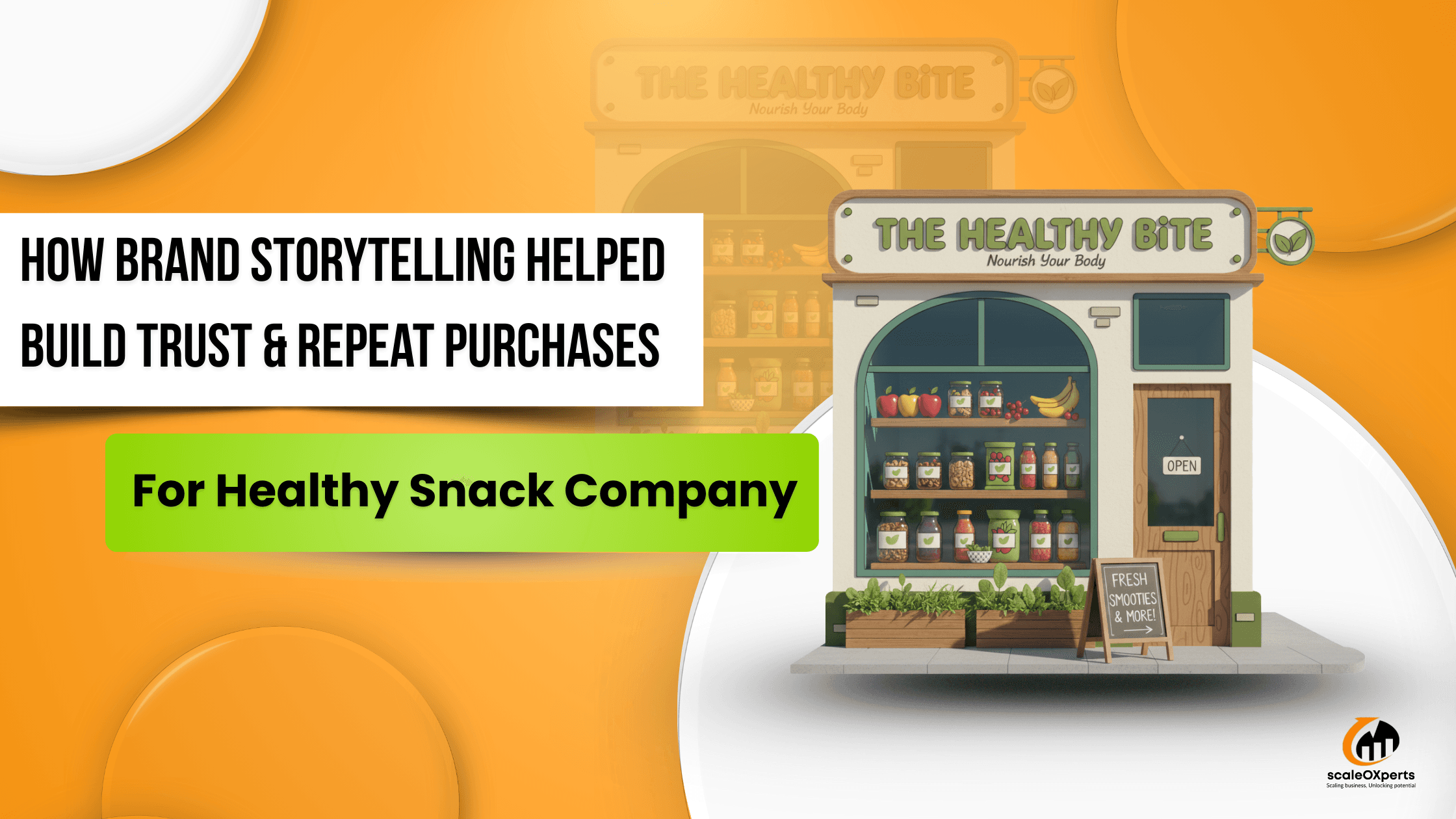 How Brand Storytelling Helped a Healthy Snack Company Build Trust & Repeat Purchases
