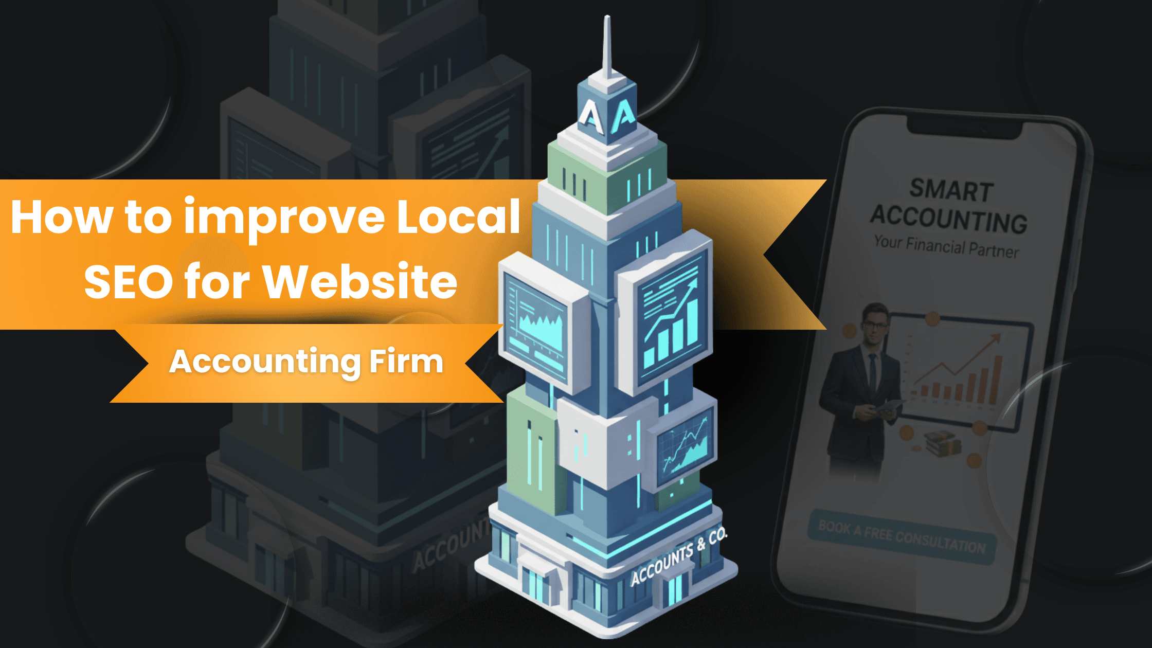 How to Improve Local SEO for an Accounting Firm Website