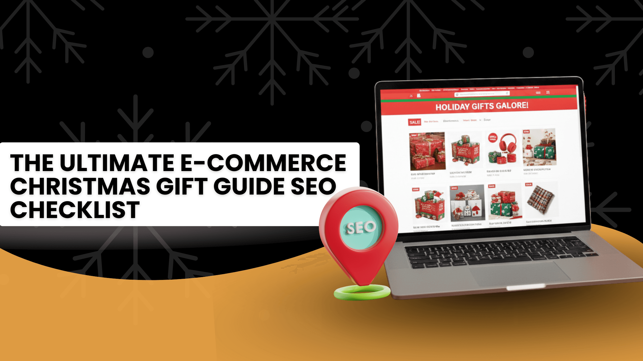 The Ultimate E-commerce Christmas Gift Guide SEO Checklist for 2025
