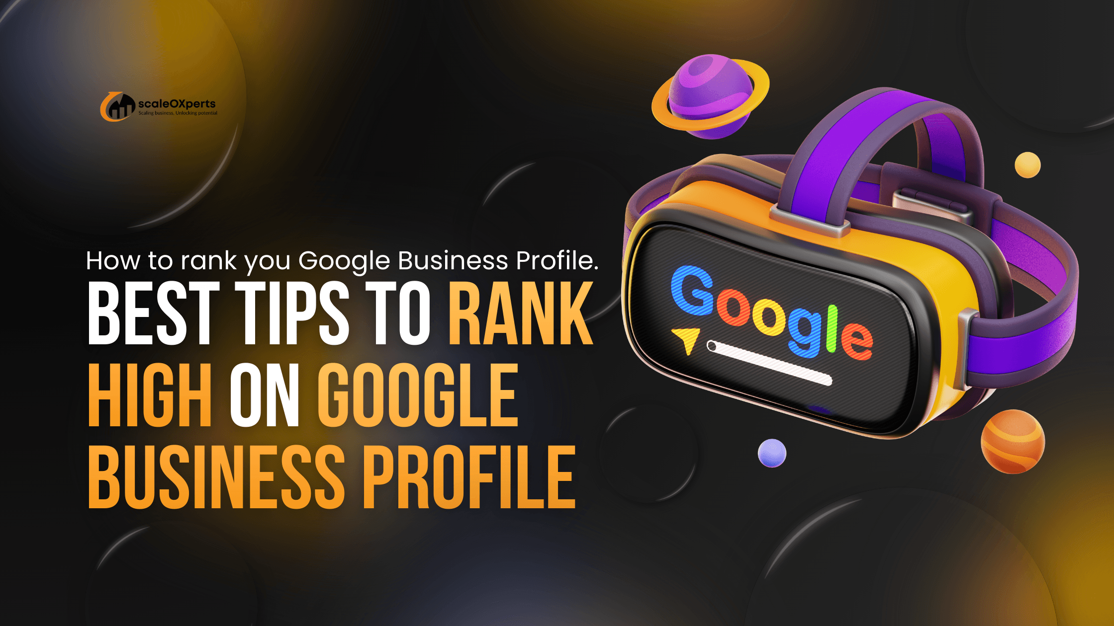 How to Rank Higher on Google Business