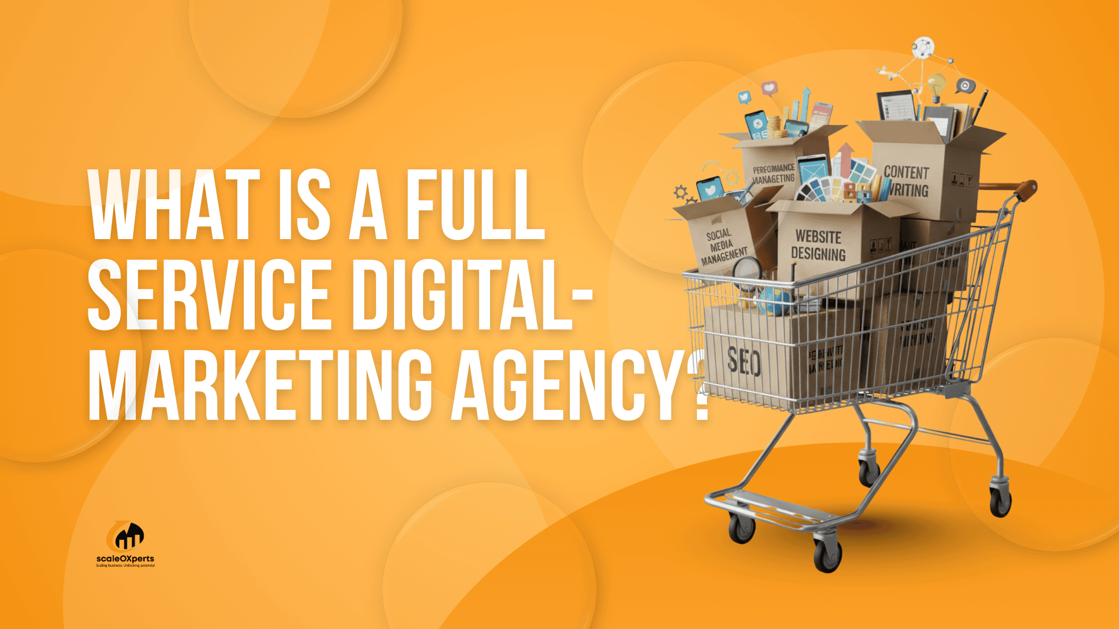 What Is a Full-Service Digital Marketing Agency?