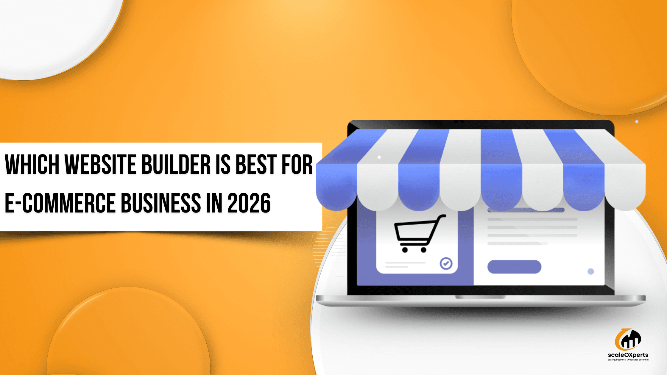 Which Website Builder Is Best For E-commerce Business in 2026