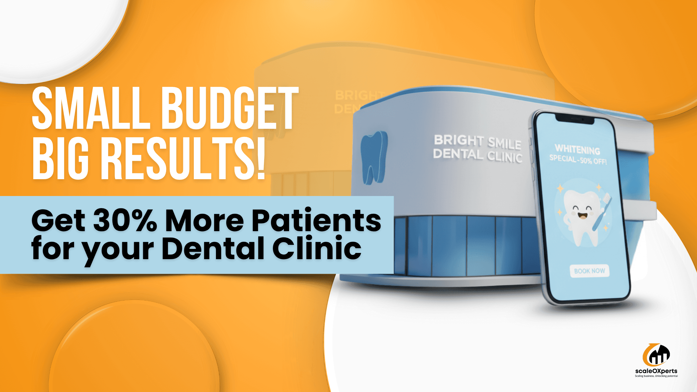How a ₹25k Budget Got 30% More Patients for a Dental Clinic